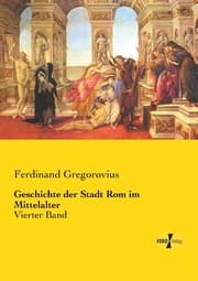Cover von Geschichte der Stadt Rom im Mittelalter