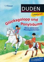 Cover von Duden Leseprofi - Glücksgalopp und Ponyträume