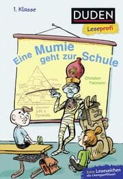 Cover von Duden Leseprofi - Eine Mumie geht zur Schule