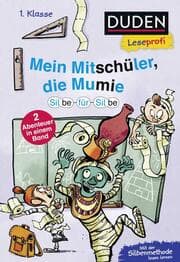 Cover von Duden Leseprofi - Mein Mitschüler, die Mumie