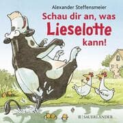 Cover von Schau dir an, was Lieselotte kann!