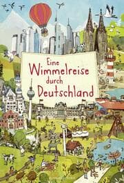 Cover von Eine Wimmelreise durch Deutschland