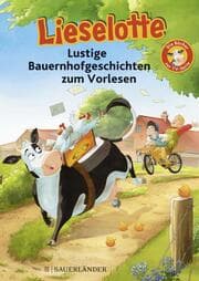 Cover von Lieselotte Lustige Bauernhofgeschichten zum Vorlesen