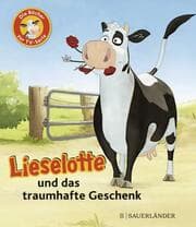 Cover von Lieselotte und das traumhafte Geschenk