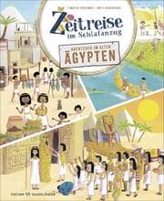 Cover von Zeitreise im Schlafanzug. Erlebe das alte Ägypten