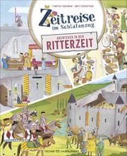Cover von Zeitreise im Schlafanzug. Erlebe die Ritterzeit