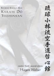 Cover von Ryûkyû Shôrin Ryû Karate Dô Tesshinkan 2