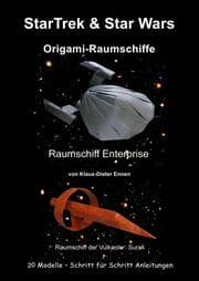 Cover von StarTrek & Star Wars - Origami-Raumschiffe