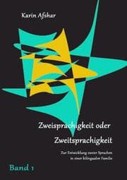 Cover von ZWEISPRACHIGKEIT ODER ZWEITSPRACHIGKEIT Teil 1