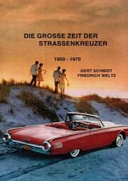 Cover von DIE GROSSE ZEIT DER STRASSENKREUZER
