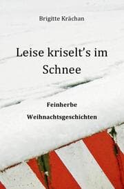 Cover von Leise kriselt's im Schnee