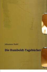 Cover von Die Humboldt-Tagebücher