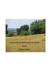 Cover von Laurence oder der Wilde Sommer der Anarchie