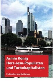 Cover von Herzjesu-Populisten und Turbokapitalisten