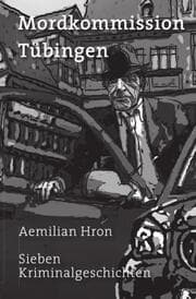 Cover von Mordkommission Tübingen