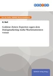 Cover von Goldene Zeiten: Experten sagen dem Dialogmarketing starke Wachstumsraten voraus