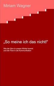 Cover von So meine ich das nicht !