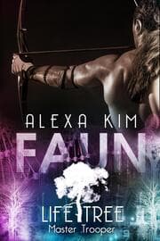 Cover von Faun (Life Tree - Master Trooper) Band 3.1