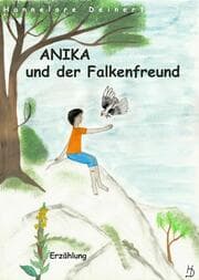 Cover von Anika und der Falkenfreund