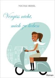 Cover von Vergiss nicht, mich zu lieben