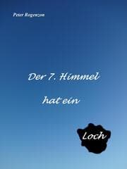Cover von Der 7. Himmel hat ein Loch