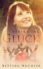 Cover von Strike ins Glück