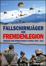 Cover von Die Fallschirmjäger der Fremdenlegion