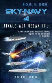 Cover von Sky-Navy 04 - Finale auf Regan III.