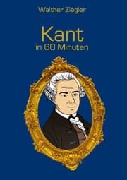 Cover von Kant in 60 Minuten