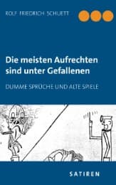 Cover von Die meisten Aufrechten sind unter Gefallenen