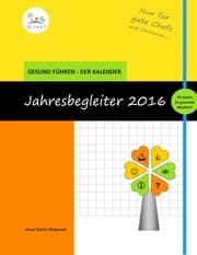 Cover von Gesund führen - Der Kalender