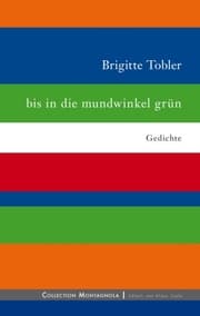 Cover von bis in die mundwinkel grün