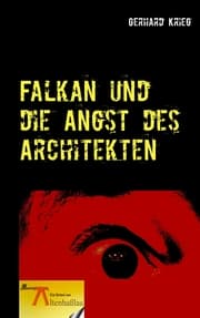 Cover von Falkan und die Angst des Architekten