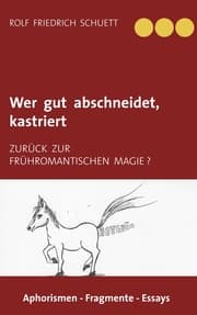 Cover von Wer gut abschneidet, kastriert