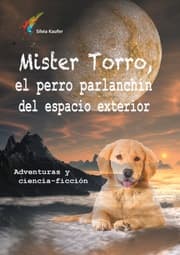 Cover von Mister Torro, el perro parlanchín del espacio exterior