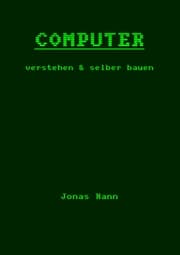 Cover von Computer verstehen und selber bauen