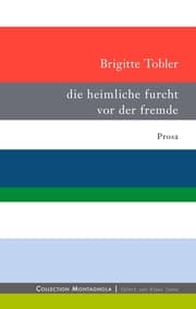 Cover von die heimliche furcht vor der fremde