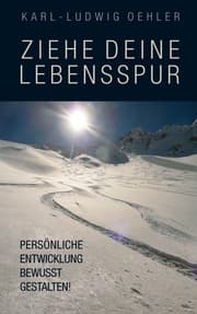 Cover von Ziehe deine Lebensspur