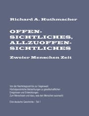 Cover von Offensichtliches, Allzuoffensichtliches. Zweier Menschen Zeit, Teil 1