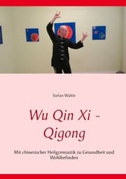 Cover von Wu Qin Xi - Qigong