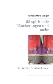 Cover von 88 spirituelle Räucherungen und mehr