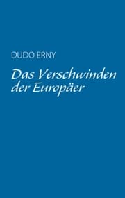 Cover von Das Verschwinden der Europäer