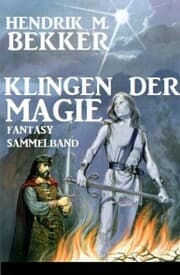 Cover von Klingen der Magie: Fantasy Sammelband