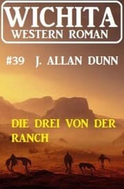 Cover von Die Drei von der Ranch: Wichita Western Roman 39