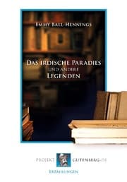 Cover von Das irdische Paradies und andere Legenden