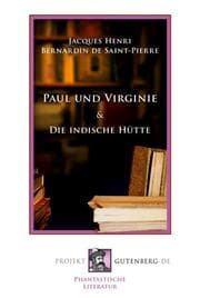 Cover von Paul und Virginie und Die indische Hütte