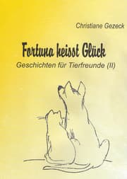 Cover von Fortuna heißt Glück