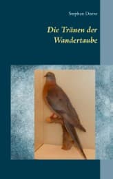 Cover von Die Tränen der Wandertaube