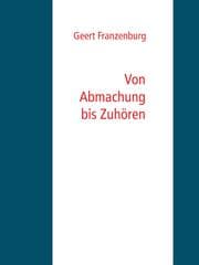 Cover von Von Abmachung bis Zuhören