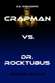 Cover von Crapman vs. Dr. Rocktubus Special Edition
